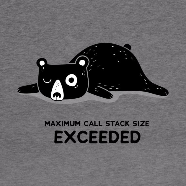 Maximum Call Stack Size Exceeded - Programming by blushingcrow